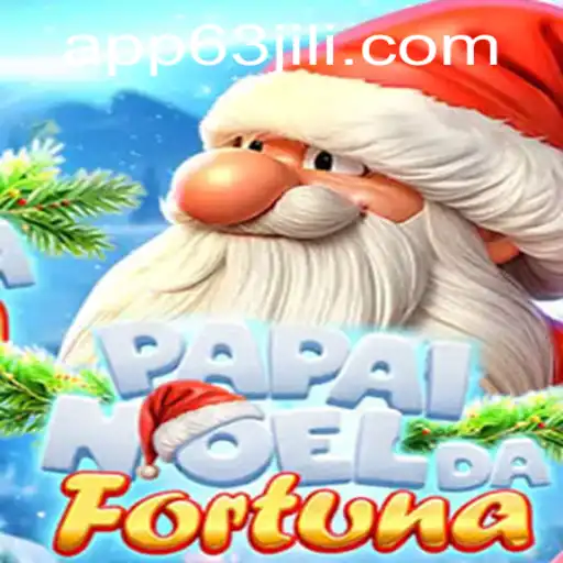 Discover the Exciting World of 'PapaiNoeldaFortuna': A Thrilling Gaming Experience with 63jili