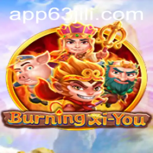 A Comprehensive Guide to BurningXiYou: Adventure Awaits with 63jili